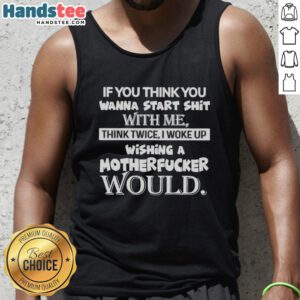 Premium tank top featuring bold text 'Think Twice' for those ready to start trouble. Perfect for confident individuals.
