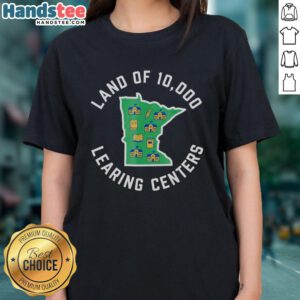 Premium Land of 10,000 Learning Centers quality learning ladies tee showcasing educational empowerment and style.