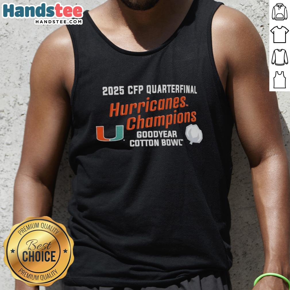 Premium Miami Hurricanes 2025 CFP Quarterfinal Cotton Bowl Champions tank top featuring vibrant team colors and logo.