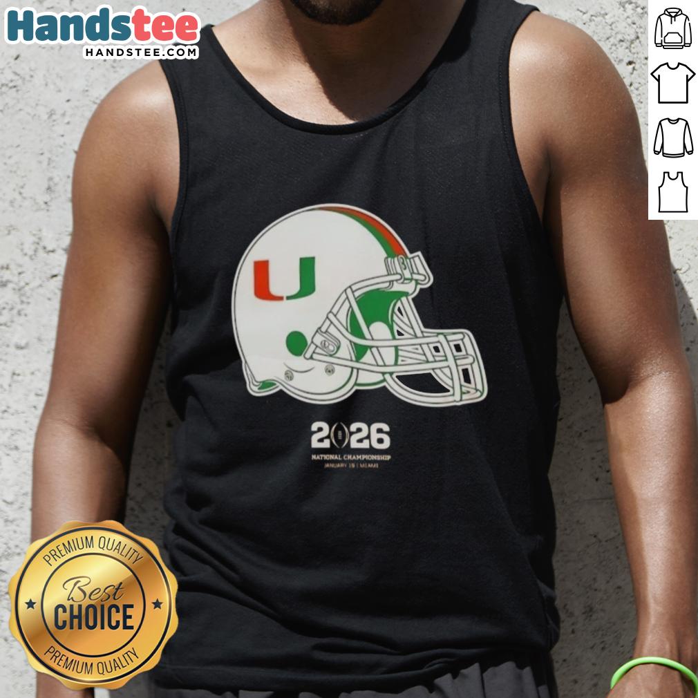 Premium Miami Hurricanes Football 2026 National Championship helmet tank top featuring team colors and logo design.