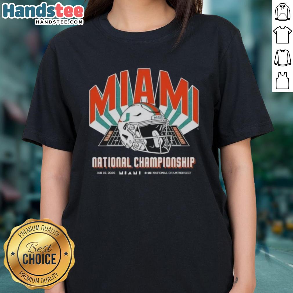 Alt Text: Premium Miami Hurricanes Team 2026 CFP National Championship Game vs Indiana Hoosiers helmet ladies tee design.