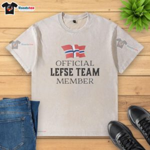 Premium Official Lefse Team Member Norwegian washed t-shirt featuring a stylish design for fans of Norwegian culture.