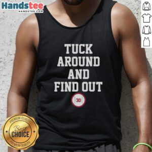 Alt Text: Premium Tuck Around and Find Out Kyle Tucker 30 Los Angeles Dodgers baseball tank top for fans and collectors.