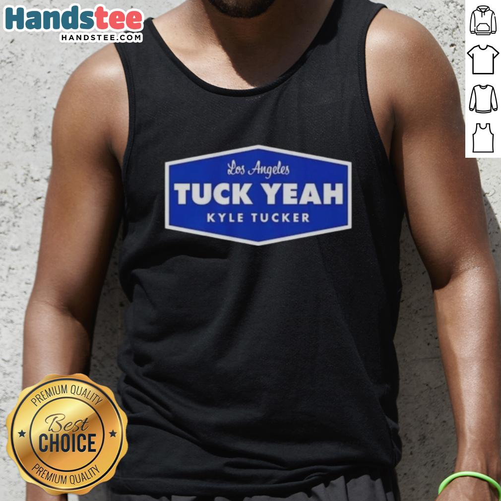 Premium Tuck Yeah Kyle Tucker Los Angeles Dodgers baseball tank top featuring vibrant team colors and logo design.