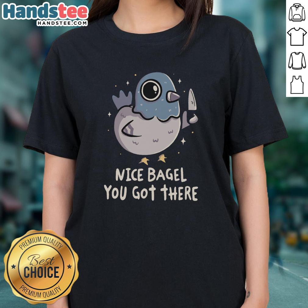 Pretty Nice Bagel You Got There Ladies Tee featuring a vibrant bagel graphic and stylish design, perfect for casual wear.