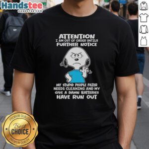 Alt Text: Funny Snoopy t-shirt design reading 'My Stupid People Filter Needs Cleaning' - perfect for cartoon lovers and humor fans.