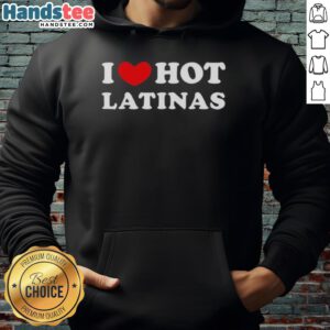 Stylish 'I Love Hot Latinas' hoodie, perfect for casual wear, showcasing vibrant colors and trendy design.