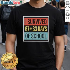 Alt Text: Top I Survived 67+33 Days Of School T-Shirt featuring a fun design for students celebrating school achievements.