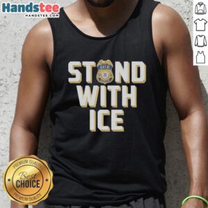 Top Stand With ICE Officer Tank Top - stylish and bold tank top featuring support for ICE officers, perfect for casual wear.