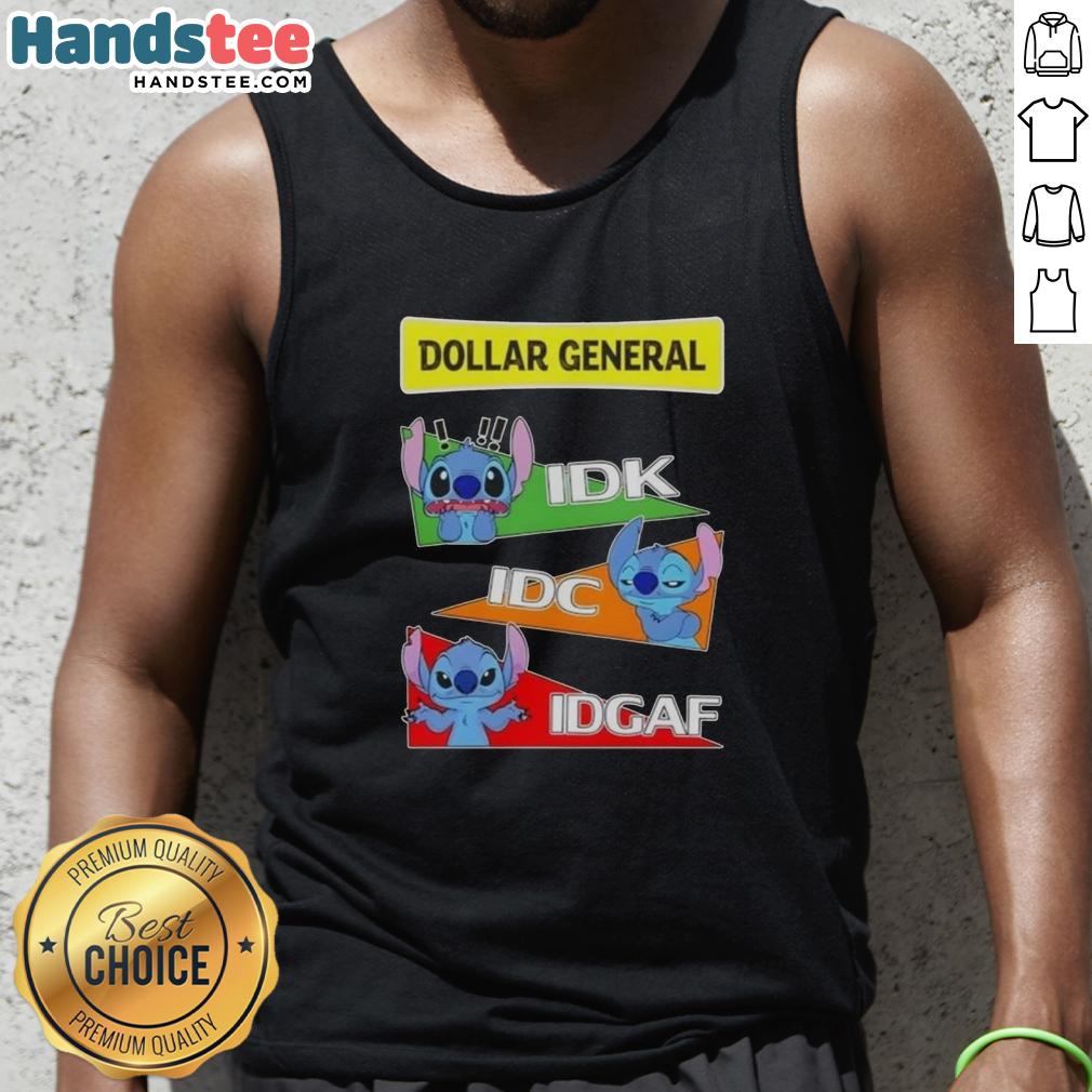Alt Text: Cute Stitch tank top from Dollar General featuring Idk I Dont Know Idc I Dont Care Idgaf graphic design.