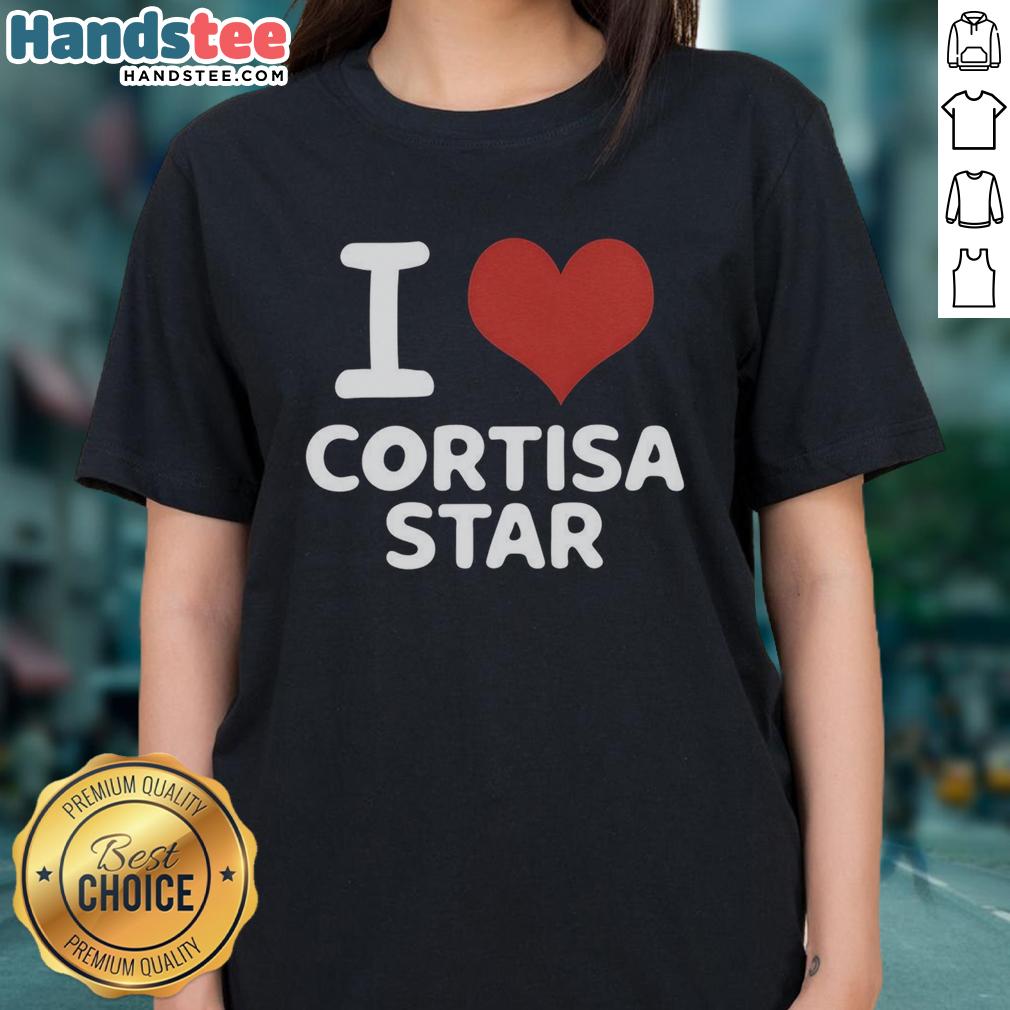 Good I Love Cortisa Star Rap Lovers Ladies Tee featuring a stylish graphic design for music enthusiasts.