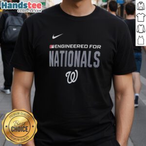 Nice Engineered For Washington Nationals MLB T-Shirt featuring team colors and logo, perfect for baseball fans.