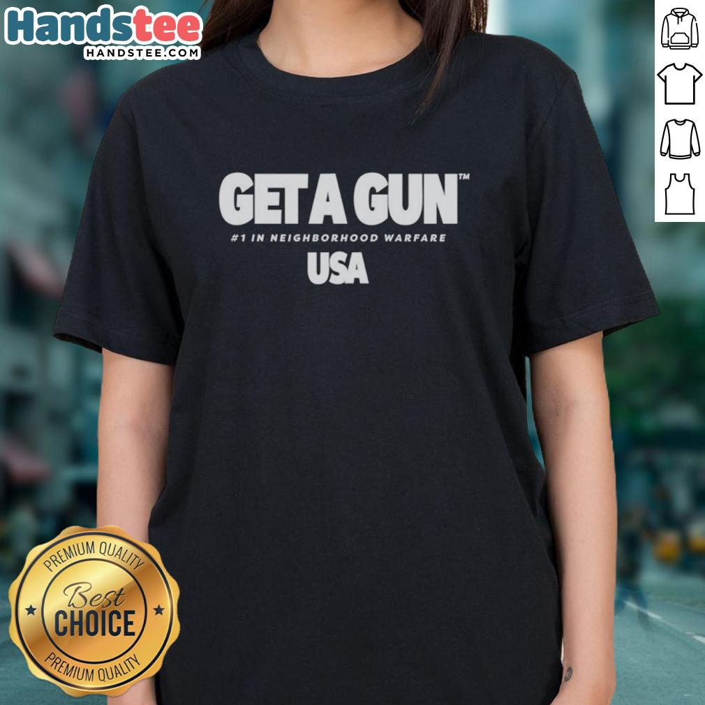 Nice Geta Gun Tm-1 Ladies Tee featuring Neighborhood Warfare USA design, perfect for stylish casual wear.
