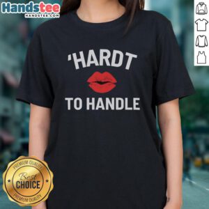 Official Hardt To Handle Ladies Tee featuring stylish design and comfortable fit, perfect for casual wear.