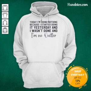 Cozy hoodie with 'Today I'm Doing Nothing' slogan, perfect for laid-back days and casual wear.