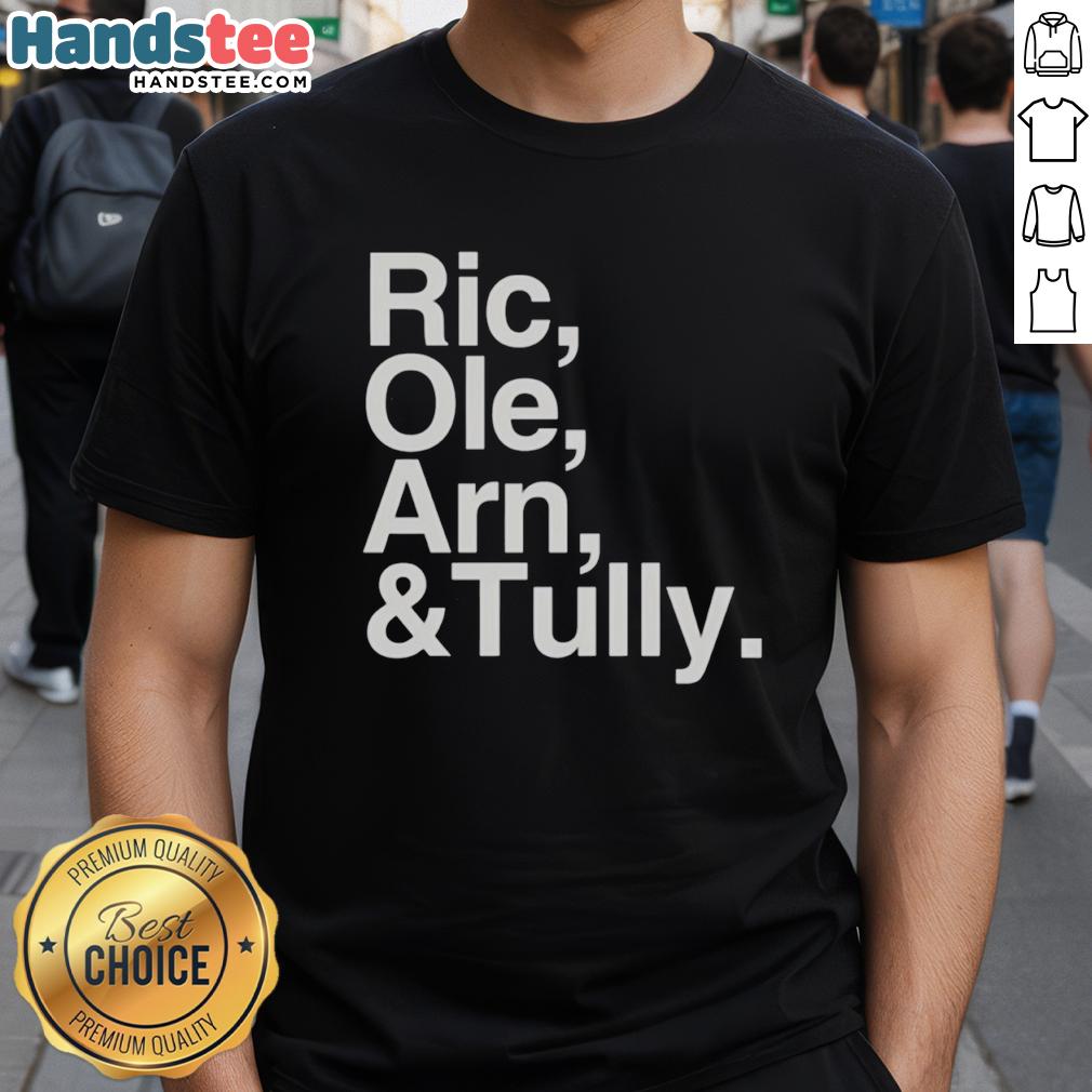 Original Ric Ole Arn & Tully Text T-Shirt featuring bold graphics and a classic fit for wrestling fans.