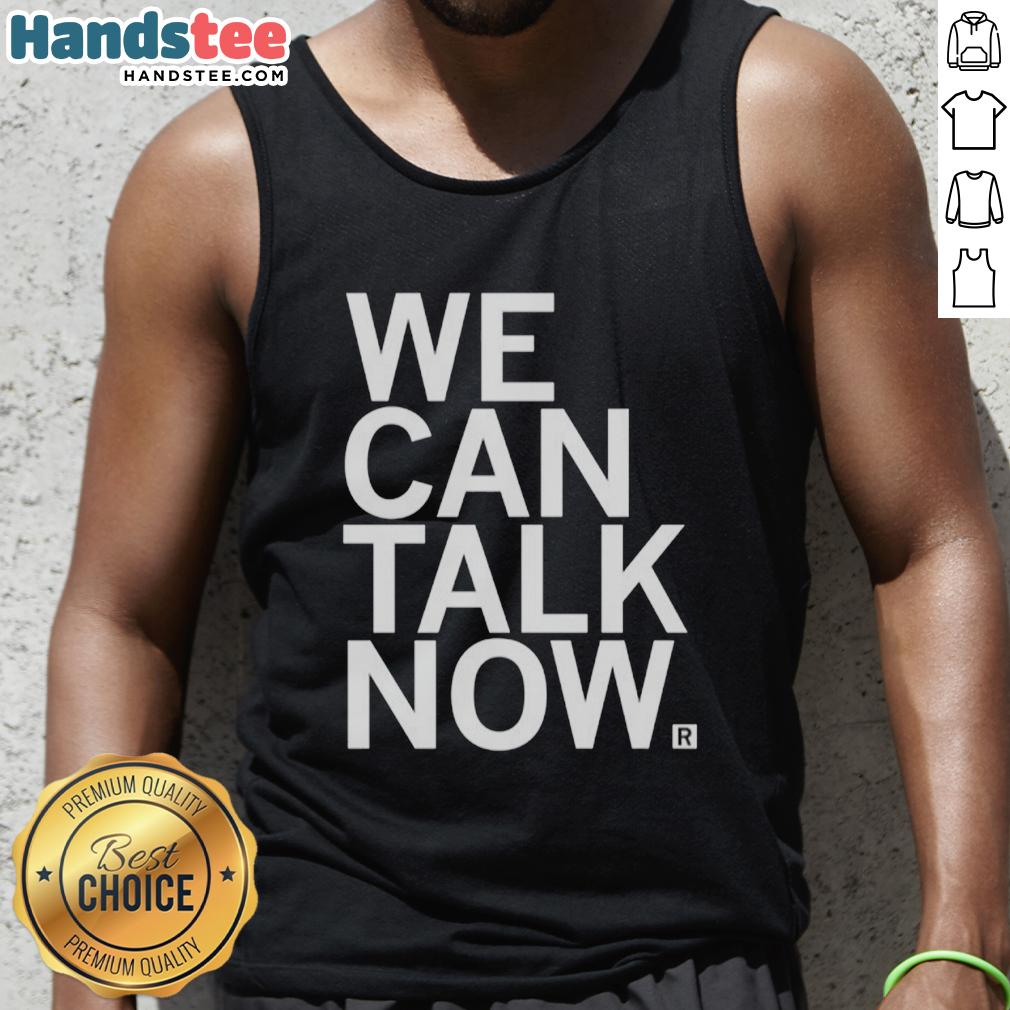 Premium We Can Talk Now Tank Top in soft fabric, perfect for casual outings and stylish summer looks.