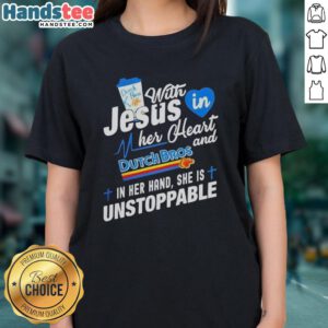 Unstoppable woman in 'Dutch Bros Off With Jesus' tee, holding a coffee gif, showcasing her love for Dutch Bros and faith.