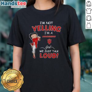 Indiana Hoosiers girl tee with 'Pretty I'm Not Yelling' design, perfect for passionate female fans of college sports.