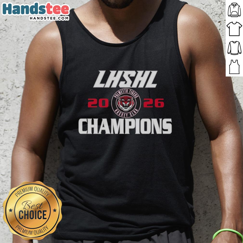 2026 Palmetto Tigers Champions tank top featuring the Top LHSHL logo in vibrant colors.