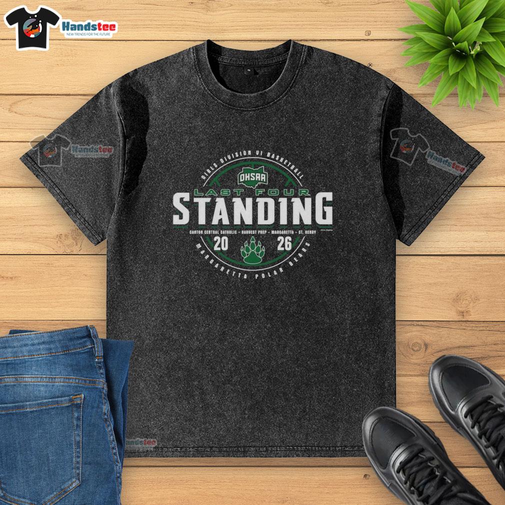 Awesome Margaretta Polar Bears 2026 OHSAA Girls Basketball Division 6 Last Four Standing washed t-shirt design.