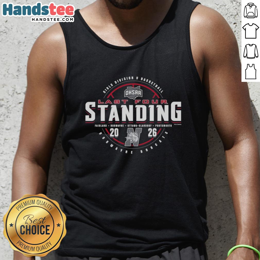 Nice Norwayne Bobcats 2026 OHSAA Girls Basketball Division 5 Last Four Standing tank top design featuring team colors.