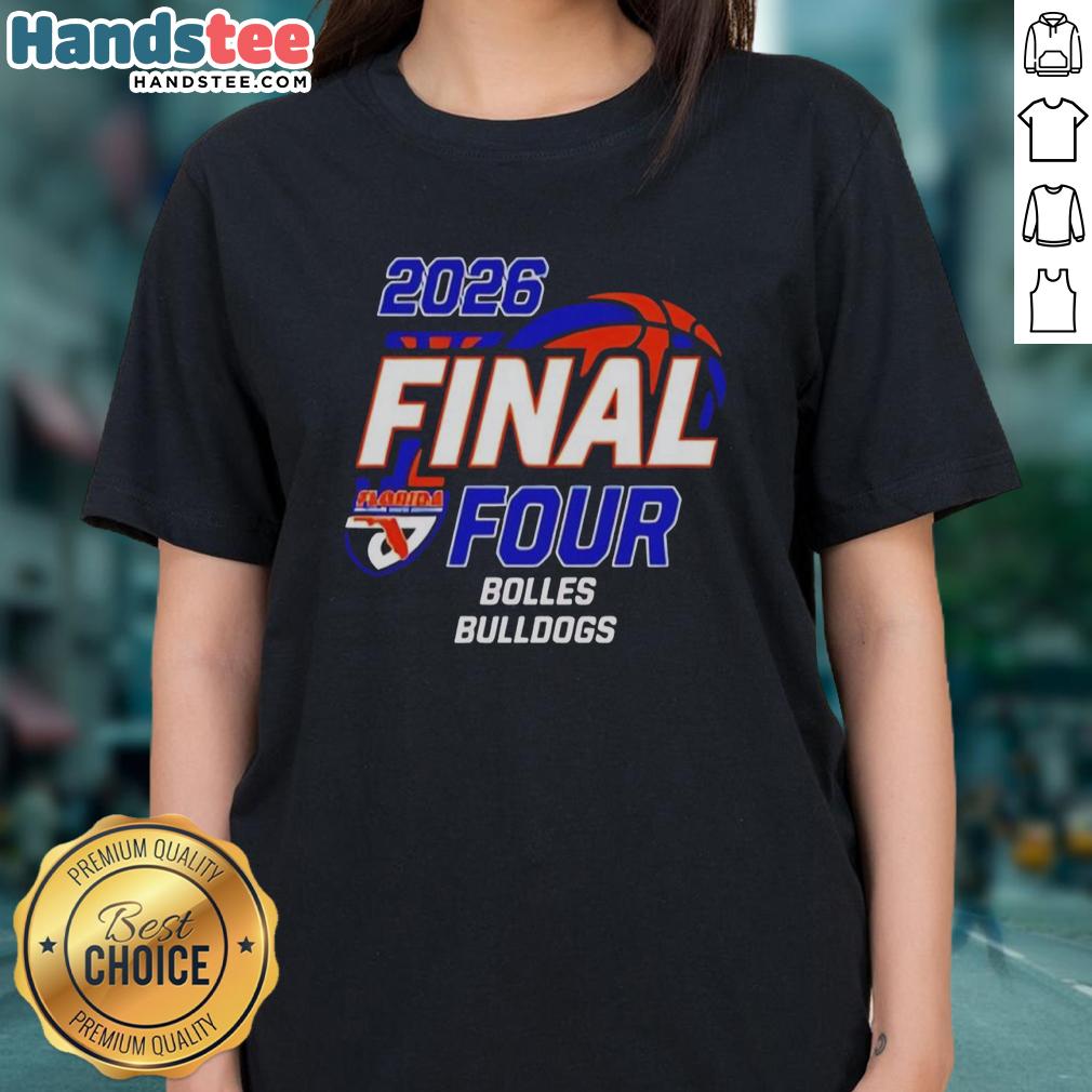 Alt Text: Official Bolles Bulldogs Girls Basketball 2026 Final Four Ladies Tee featuring team logo and stylish design.