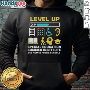 Alt Text: Official Level Up Special Education Summer Institute hoodie from Des Moines Public Schools in vibrant colors.