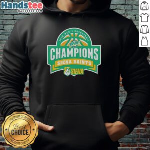 Official Siena Saints 2026 Men's Basketball Champions Hoodie in green, featuring logo and celebratory design.