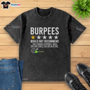 Premium Burpees 1-Star Fitness Humor T-Shirt showcasing a funny design for workout enthusiasts and gym lovers.