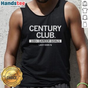 Premium Century Club 100+ Career Goals Lacey Eden Tank Top showcasing stylish design and sports-inspired graphics.