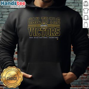 Alt Text: Good Michigan Wolverines MBB 2026 National Champions hoodie showcasing 'Hail to the Victors' design.