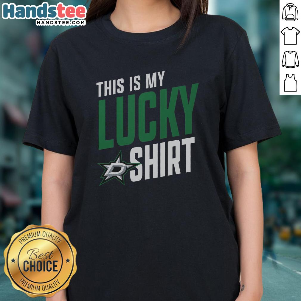 Hot Dallas Stars This Is My Lucky Ladies Tee featuring vibrant team colors and stylish design for fans.