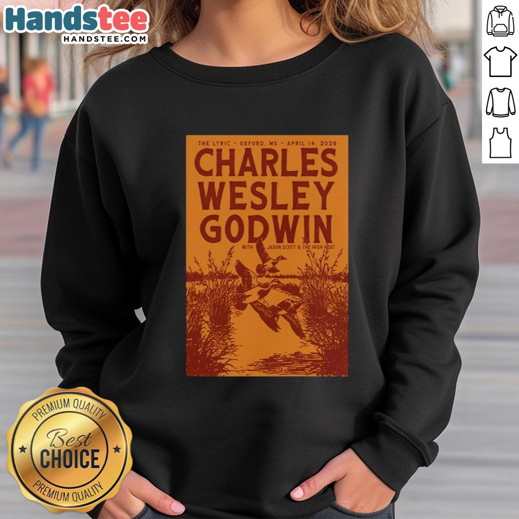 Nice Charles Wesley Godwin April 14, 2026 concert poster sweatshirt from The Lyric in Oxford, MS.