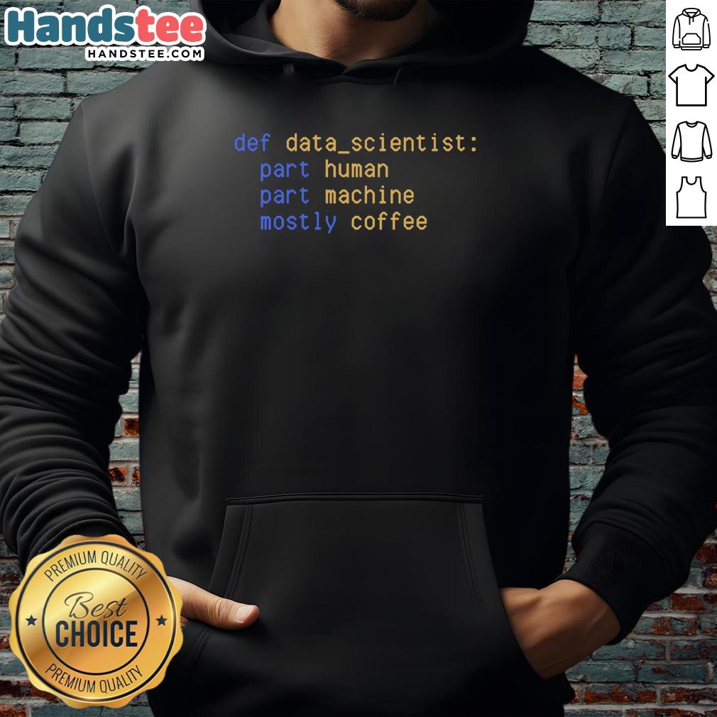 Funny data hoodie for official data scientists featuring playful graphics and text, perfect for data enthusiasts.