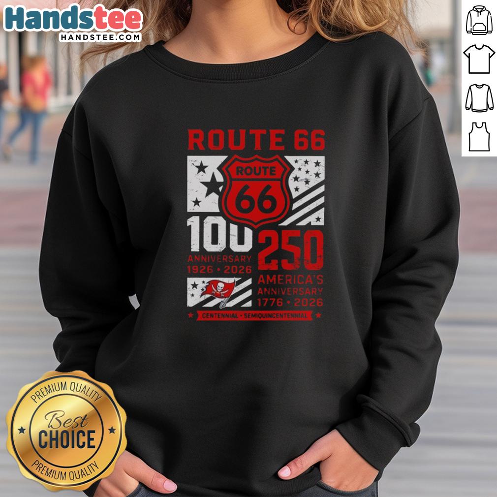 Official Tampa Bay Buccaneers Route 66 Centennial sweatshirt for the 100th and 250th America anniversary, 1926-2026.