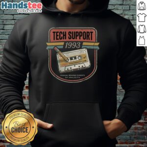 Official Tech Support 1993 hoodie for DIY analog cassette fix experts, featuring retro design and fix department logo.
