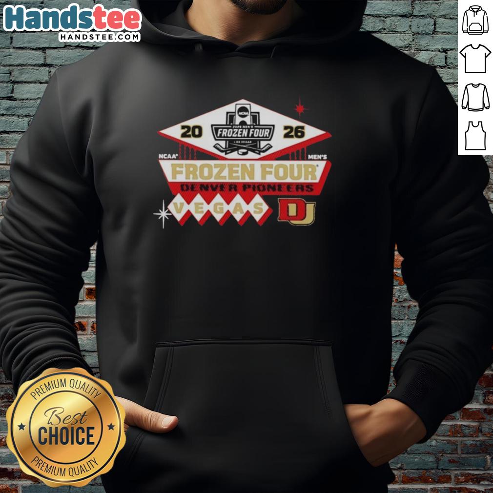 Original Denver Pioneers Men's Hockey 2026 NCAA Frozen Four Vegas Logo Hoodie, featuring team colors and design.
