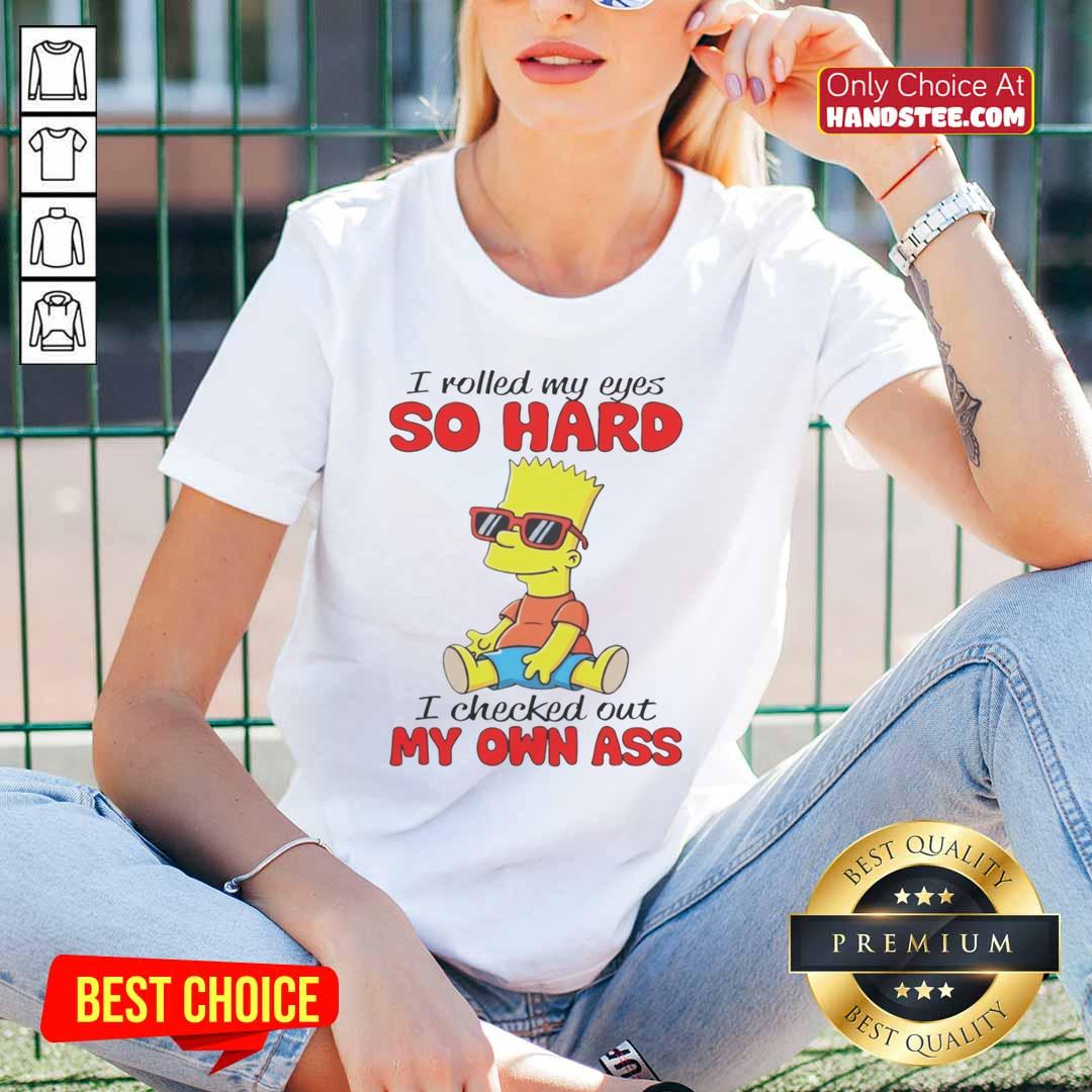Original Simpson 'I Rolled My Eyes So Hard I Checked Out My Own Ass' Ladies Tee, featuring a fun graphic design.