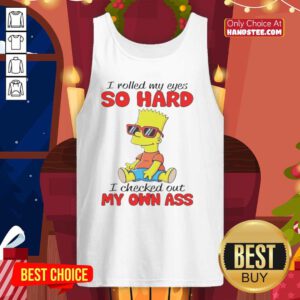 Original Simpson I Rolled My Eyes So Hard tank top featuring a humorous design and vibrant colors.
