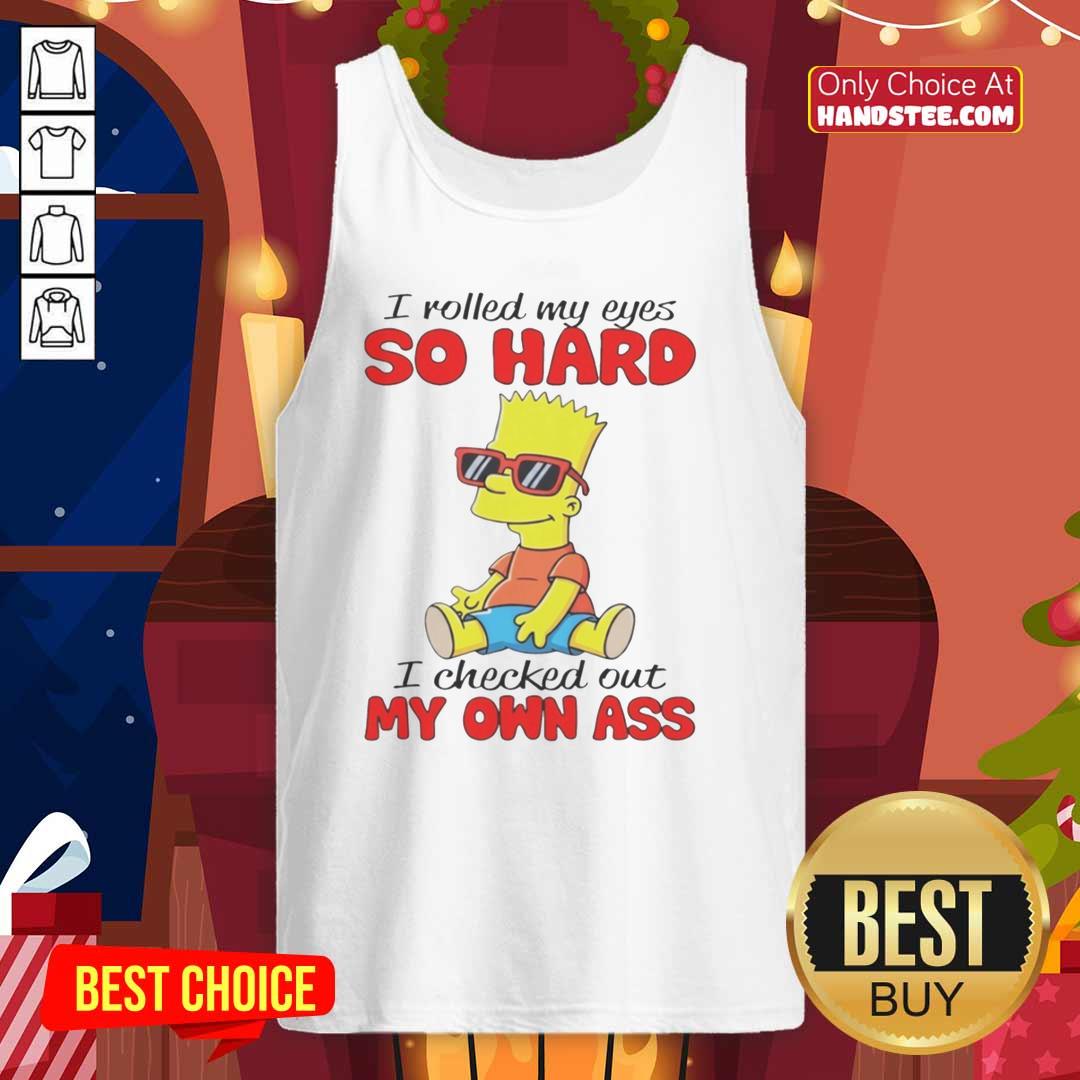 Original Simpson I Rolled My Eyes So Hard tank top featuring a humorous design and vibrant colors.