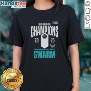 Premium Greensboro Swarm NBA League Champions 2026 ladies tee featuring stylish design and vibrant team colors.