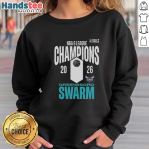 Premium Greensboro Swarm NBA League Champions 2026 sweatshirt featuring team logo and stylish design.
