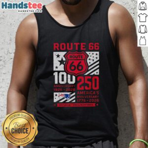 Premium New England Patriots Route 66 Centennial tank top celebrating 100th anniversary 1926-2026 and 250th America anniversary.