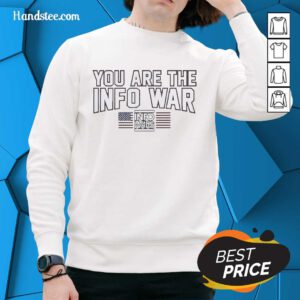 Pretty You Are The Info War Info Wars American Flag Sweatshirt featuring a bold design and patriotic colors.