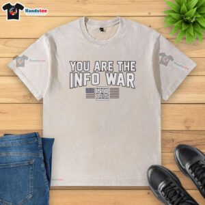 Pretty You Are The Info War T-shirt featuring an American flag design, perfect for patriots and Info Wars fans.