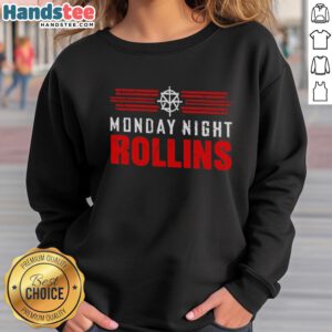 Cozy Nice Monday Night Rollins sweatshirt in a stylish design, perfect for casual outings and comfortable evenings.