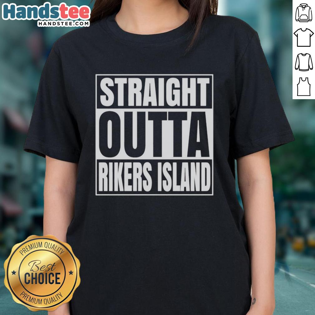 Official Straight Outta Rikers Island United States Prison ladies tee with bold graphic design and stylish fit.