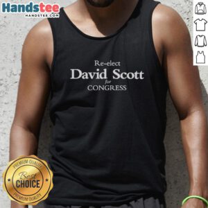 Premium Re-Elect David Scott For Congress tank top featuring bold graphics and a stylish design for supporters.