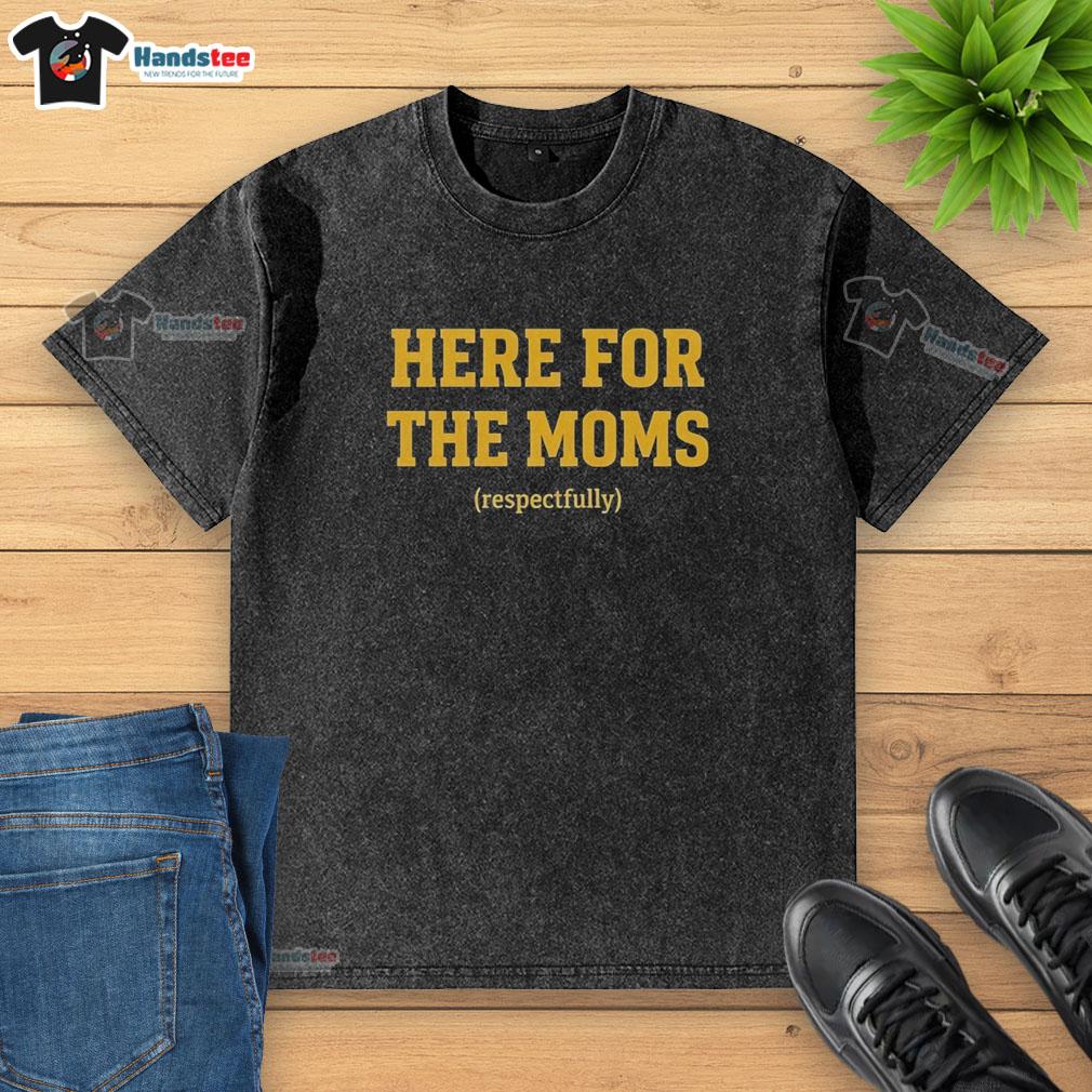 Premium Soy Sauce sports Pittsburgh 'Here for the Moms' washed t-shirt, perfect for casual outings and mom-themed events.